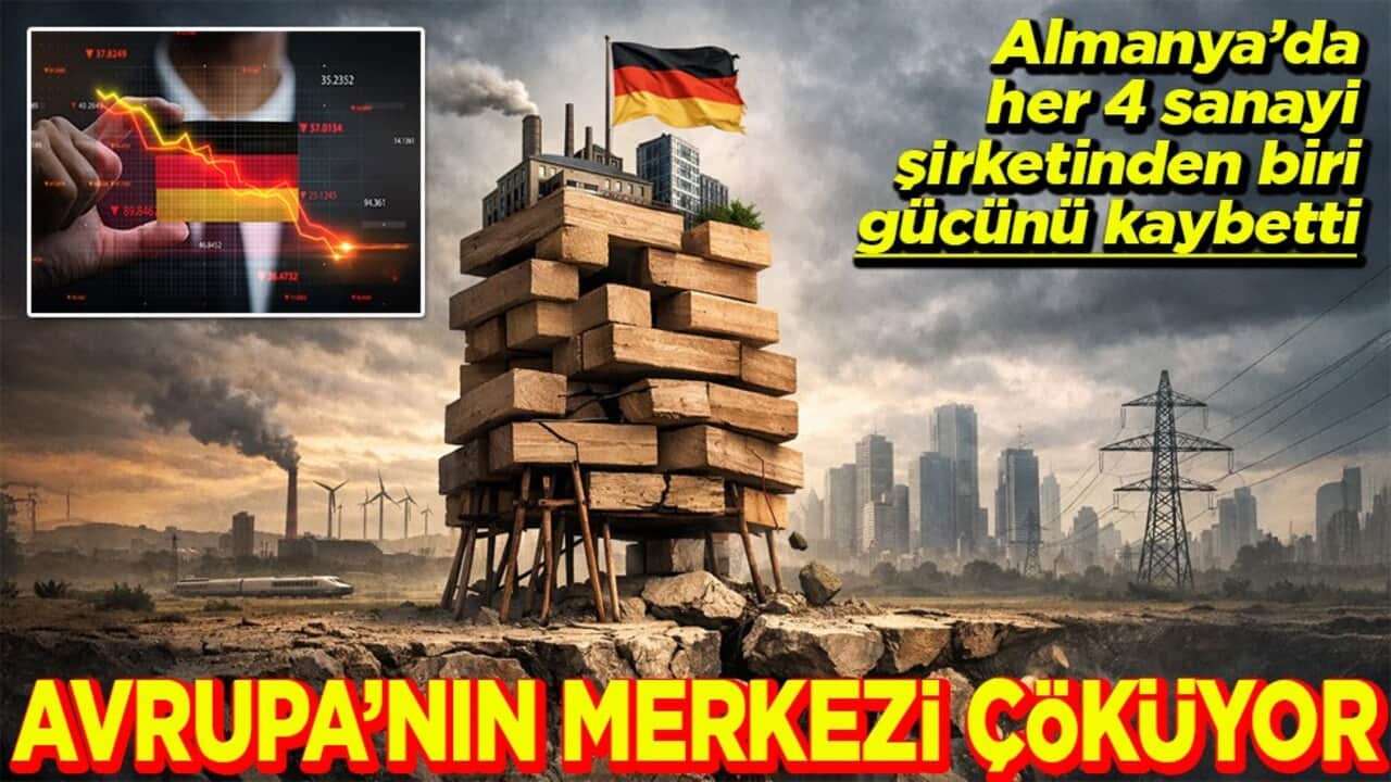 Almanya’da her 4 sanayi şirketinden biri gücünü kaybetti Avrupa'nın merkezi çöküyor