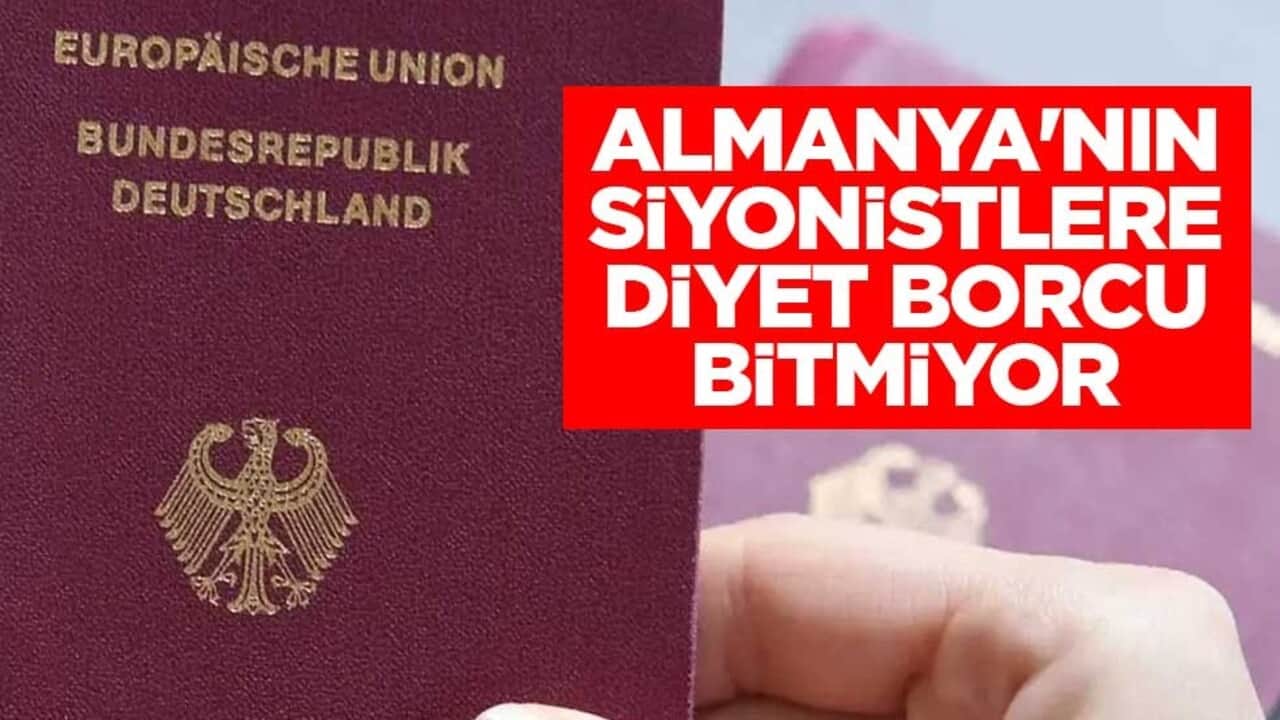Almanya'nın Siyonistlere diyet borcu bitmiyor