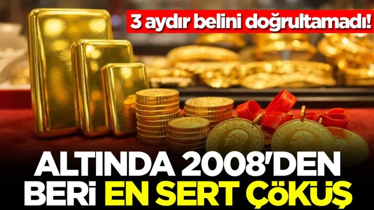 Altında 2008'den beri en sert çöküş! 3 aydır belini doğrultamadı