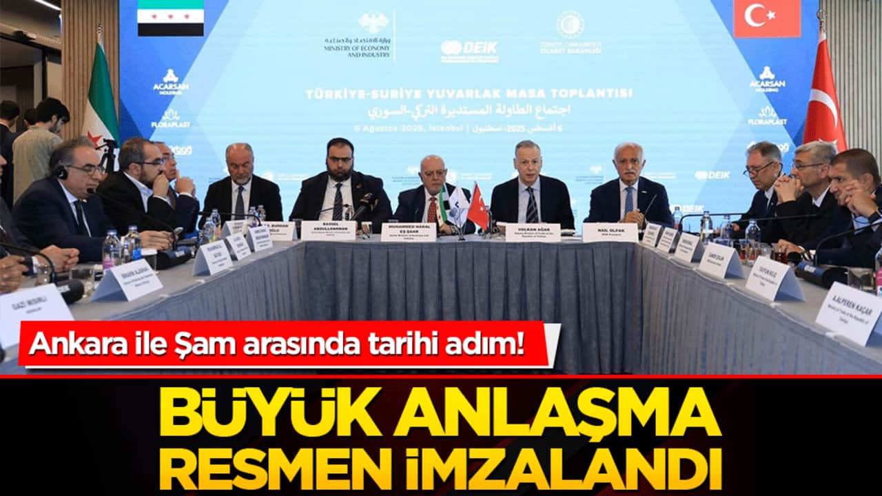 Ankara ile Şam arasında tarihi adım! Büyük anlaşma resmen imzalandı!
