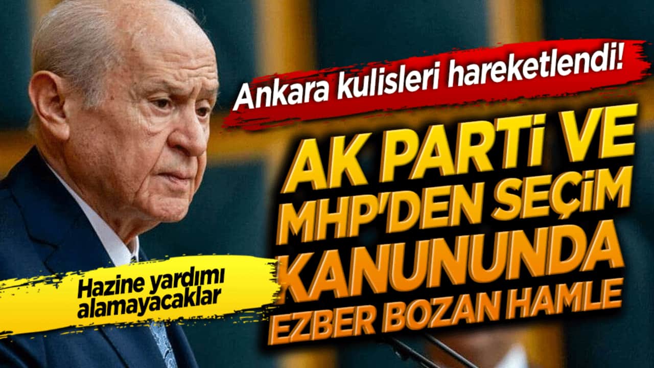 Ankara kulisleri hareketlendi! AK Parti ve MHP'den seçim kanununda ezber bozan hamle!
