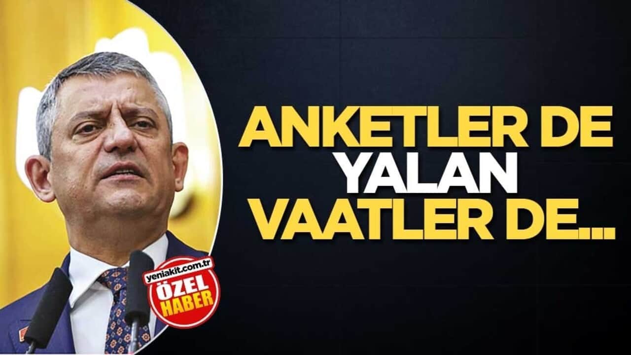 Anketler de yalan vaatler de...