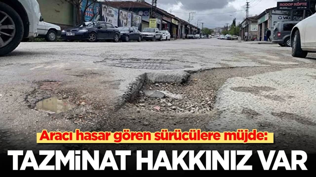Aracı hasar gören sürücülere müjde: Tazminat hakkınız var!