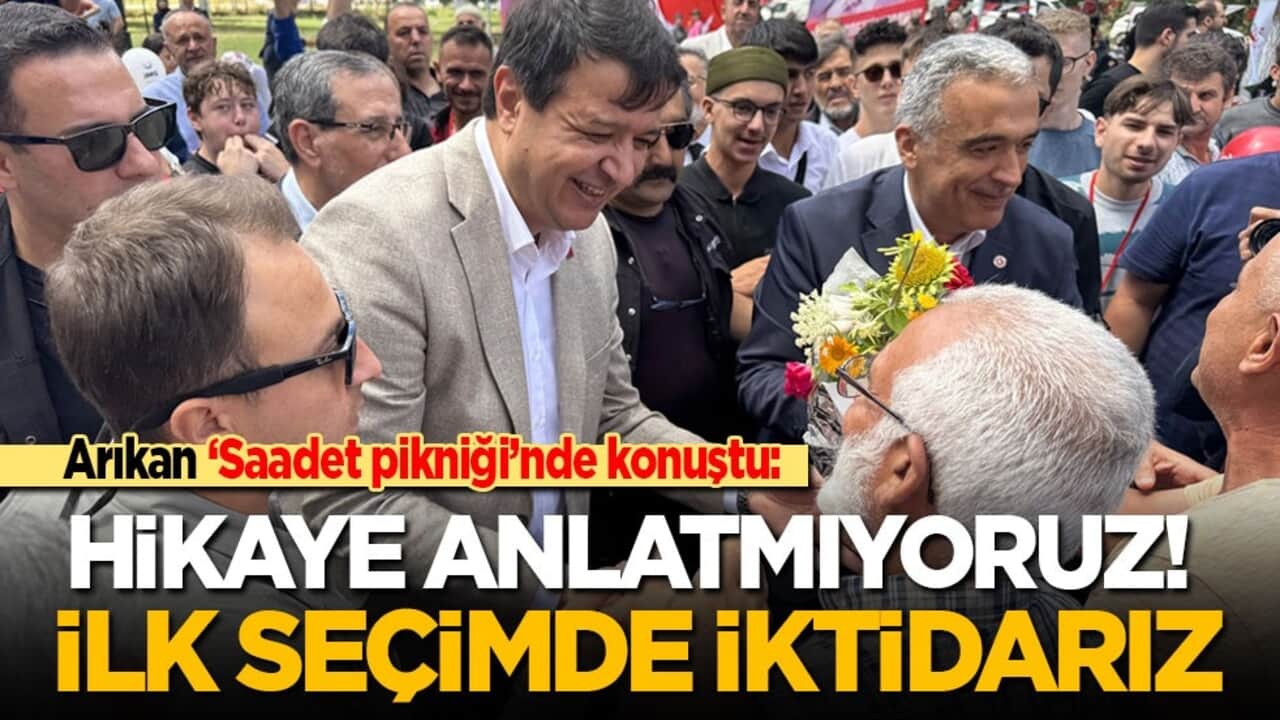 Arıkan, piknikte konuştu: Hikaye anlatmıyoruz! İlk seçimde iktidarız