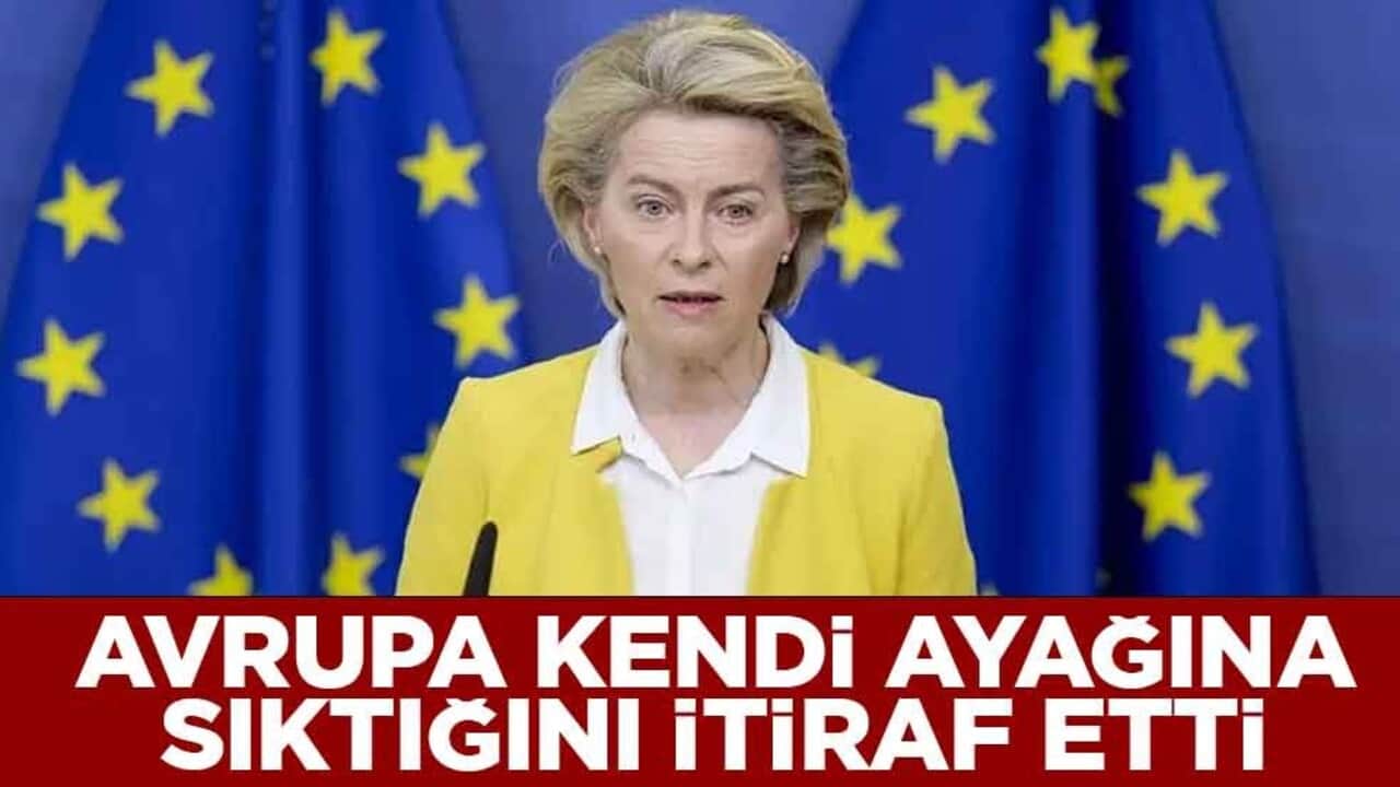 Avrupa kendi ayağına sıktığını itiraf etti
