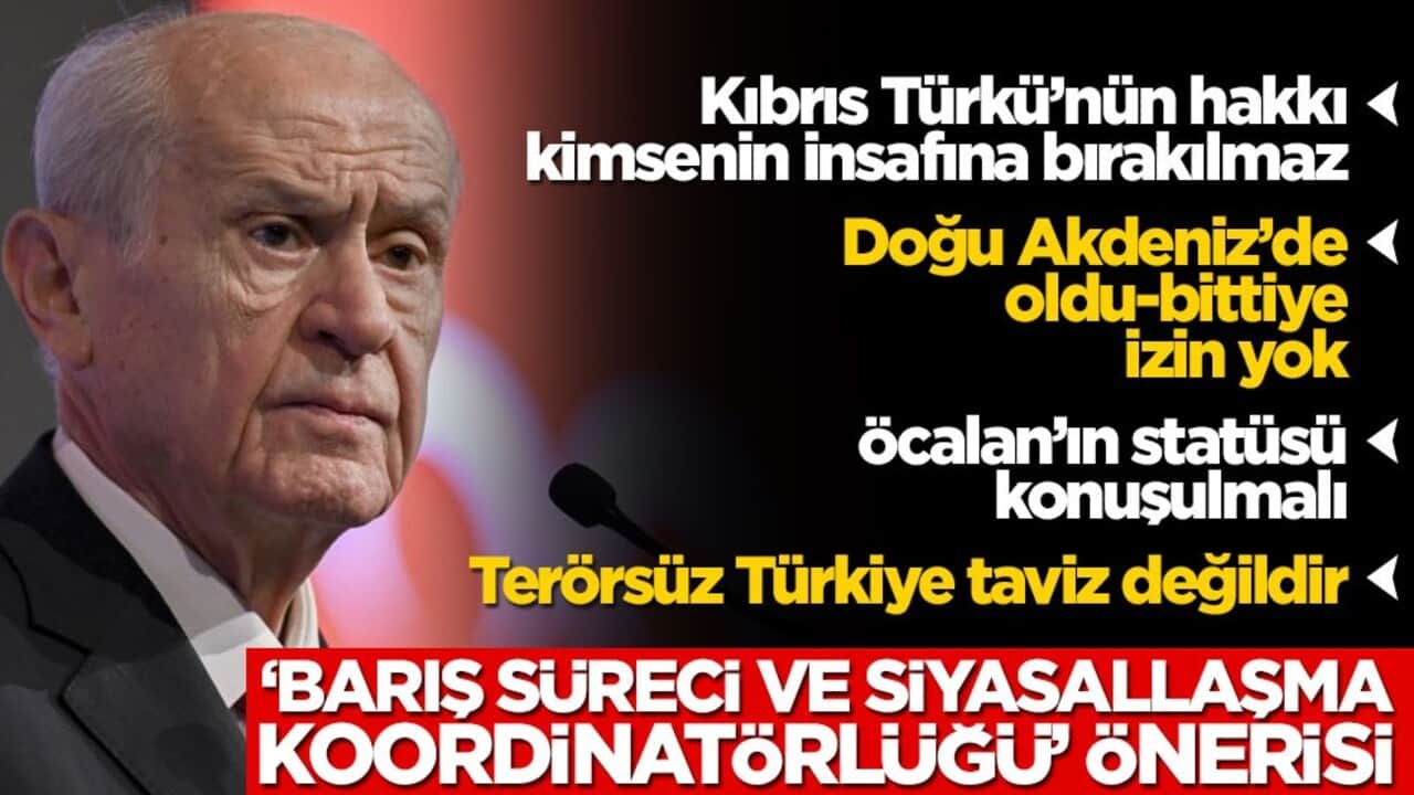 Bahçeli: Öcalan'ın statü açığı meselesi ele alınmalı