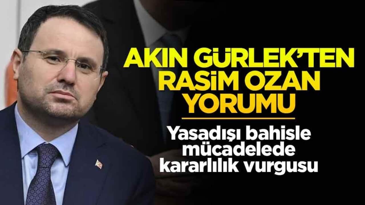Bakan Akın Gürlek'ten Rasim Ozan açıklaması! "Çok ciddi bir..."