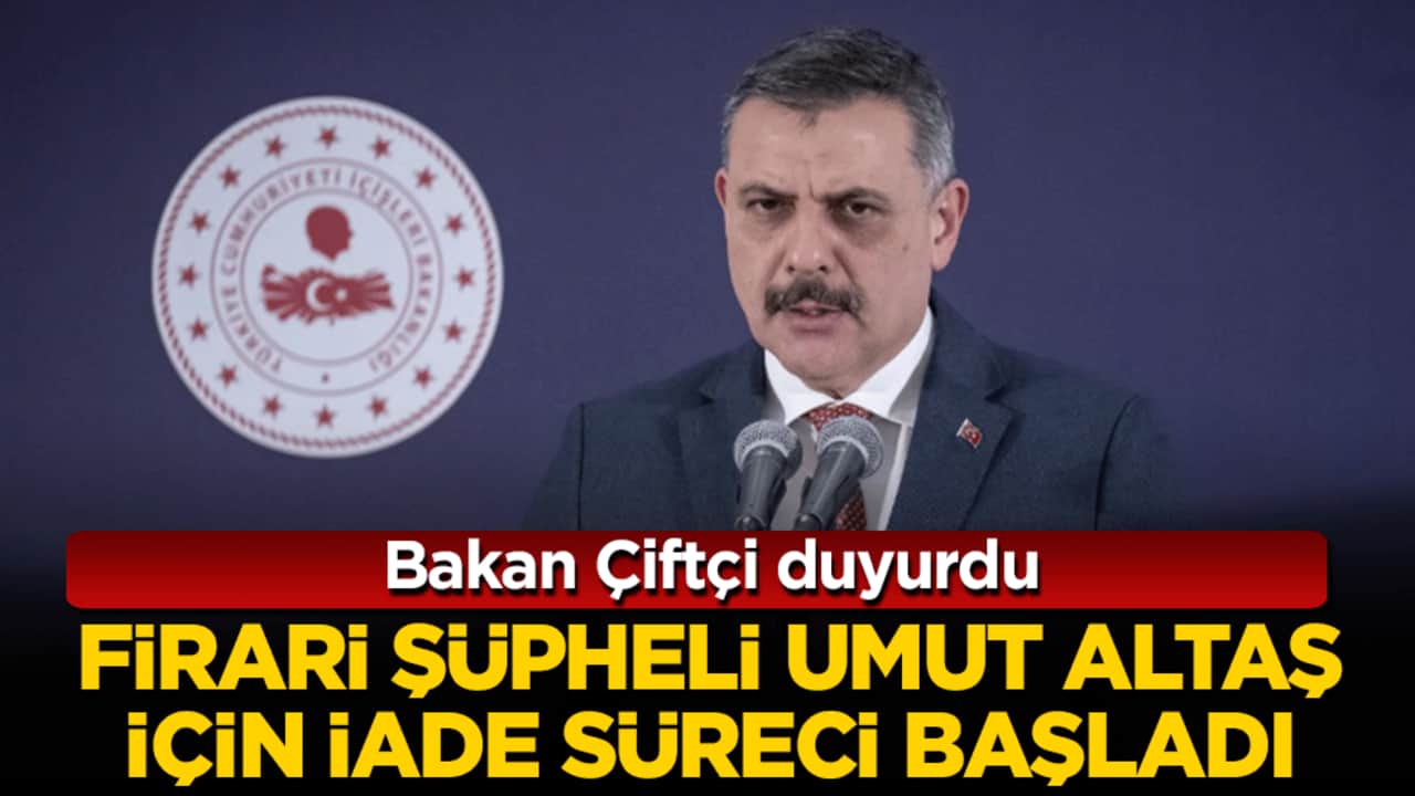 Bakan Çiftçi duyurdu: Gülistan Doku dosyasının firari şüphelisi için iade süreci başladı