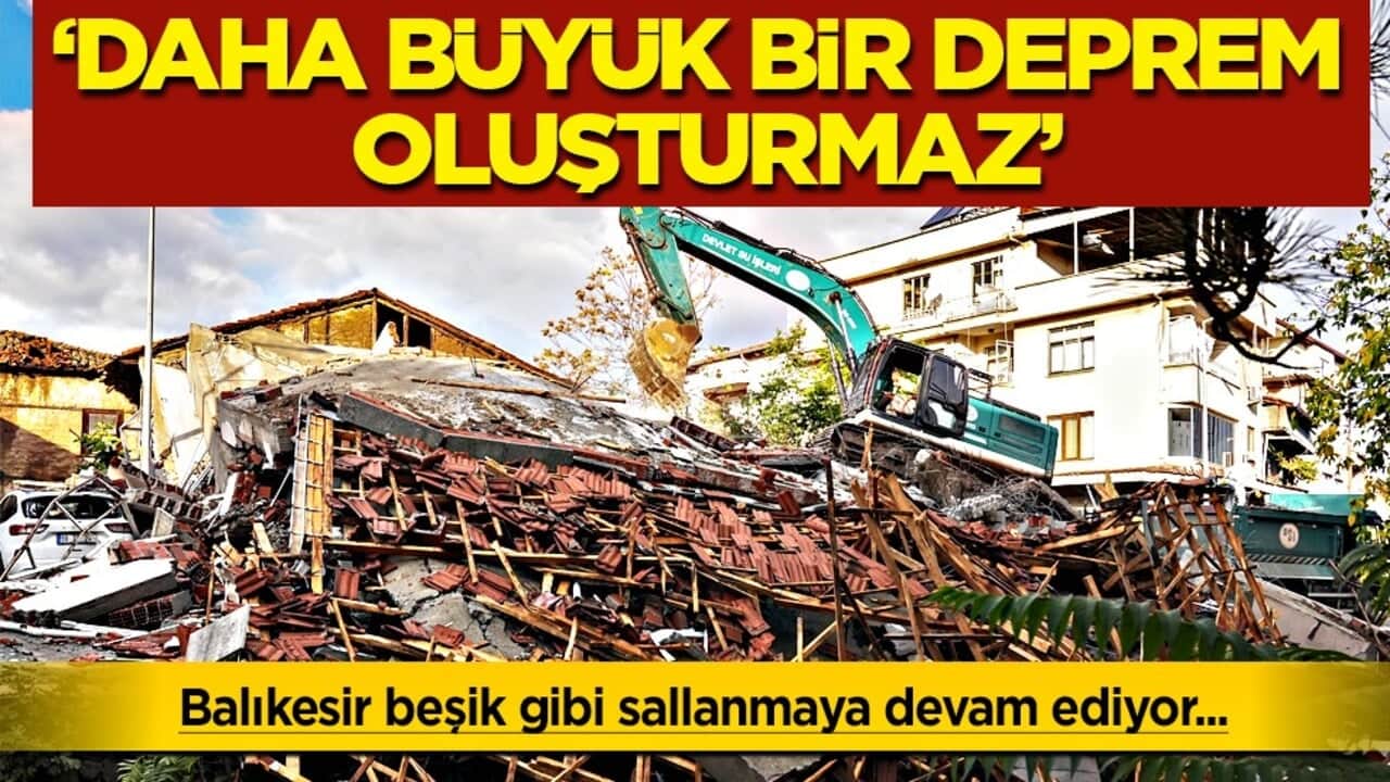 Balıkesir'deki depremde korkulan olmadı ama... Deprem fırtınasına dikkat uyarısı geldi...