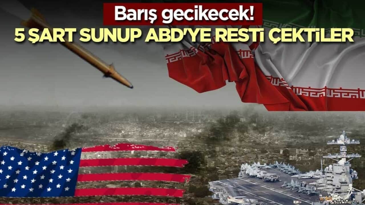 Barış gecikecek! 5 şart sunup ABD'ye resti çektiler
