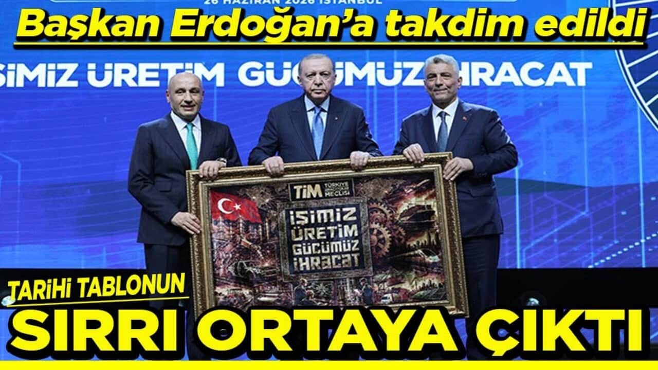 Başkan Erdoğan’a takdim edildi Tarihi tablonun sırrı ortaya çıktı