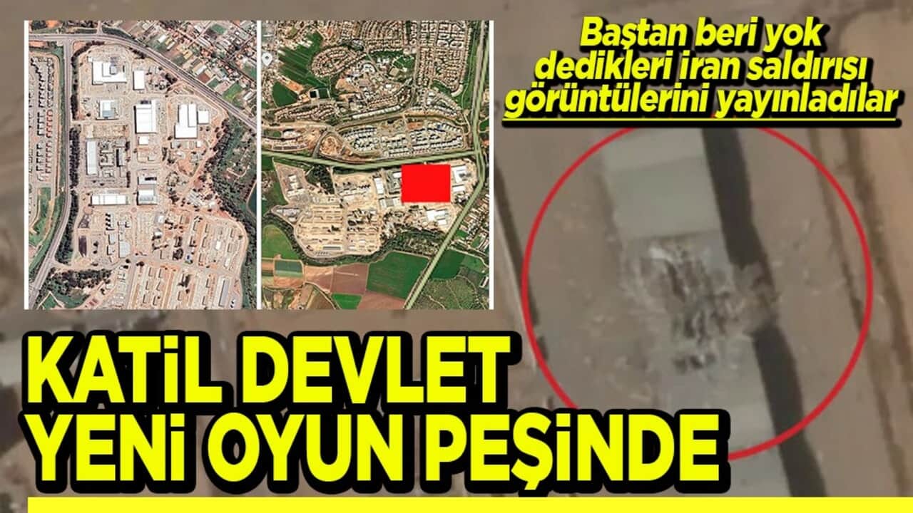 Baştan beri yok dedikleri İran saldırısı görüntülerini yayınladılar Katil devlet yeni oyun peşinde