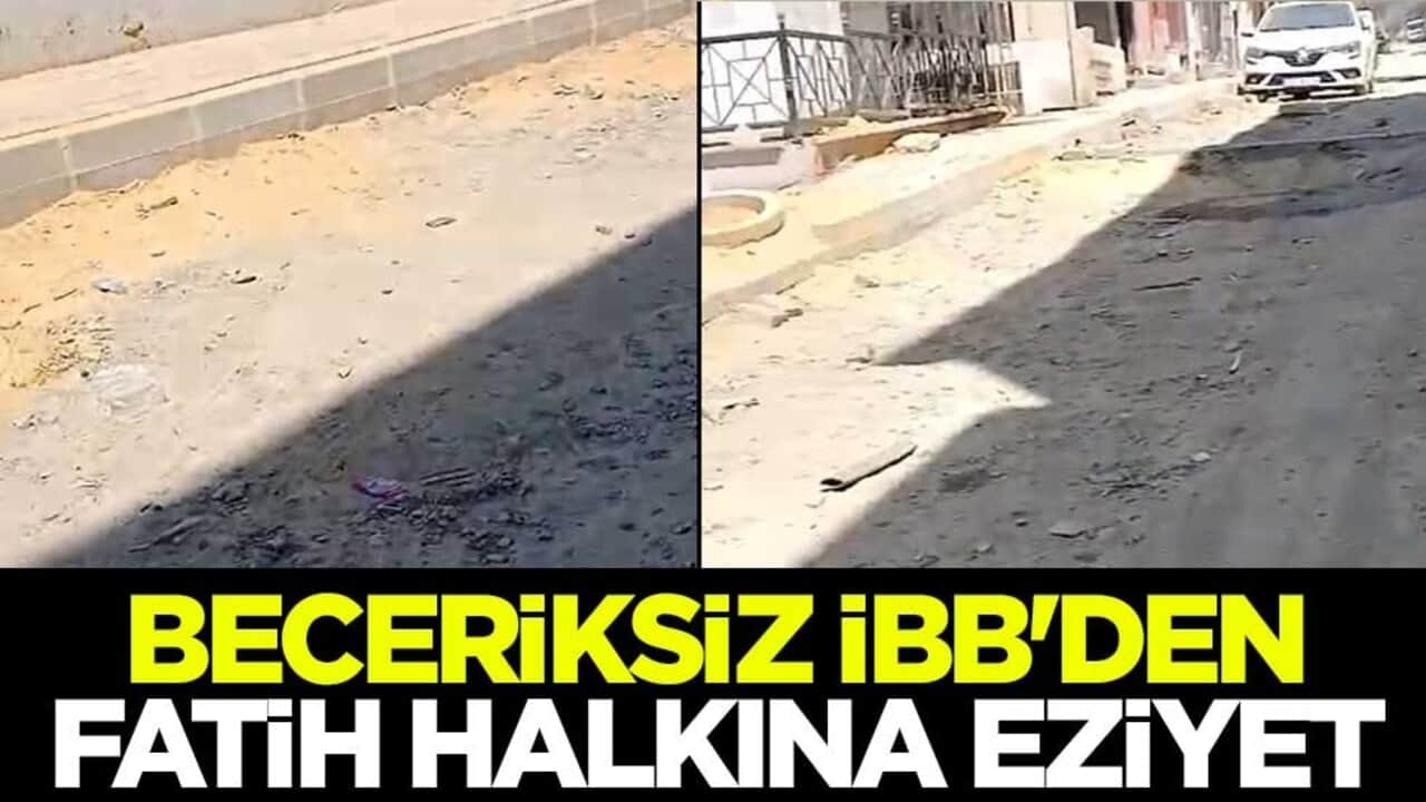 Beceriksiz İBB'den Fatih halkına eziyet
