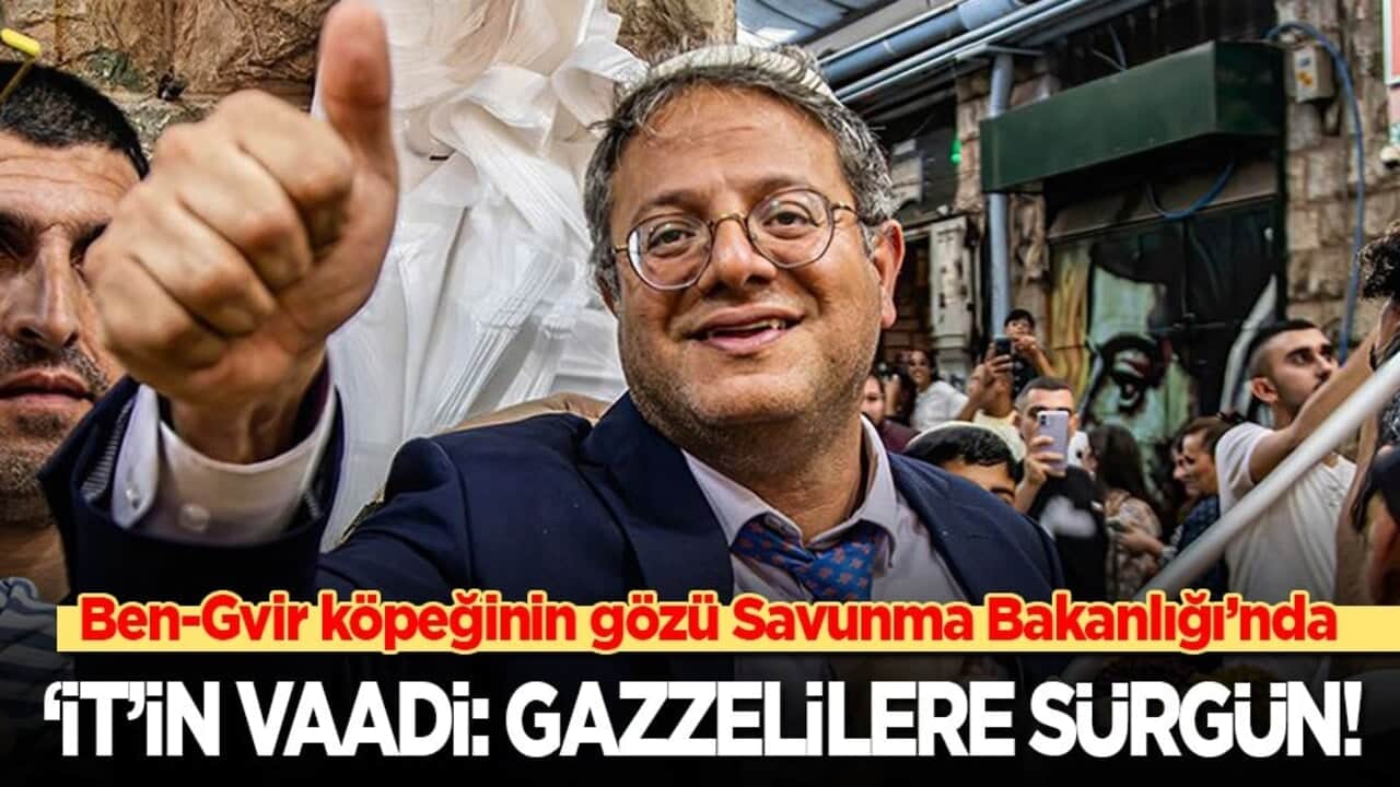 Ben-Gvir köpeğinin gözü Savunma Bakanlığı’nda! 'İt'in seçim vaadi: Gazzelilere sürgün!