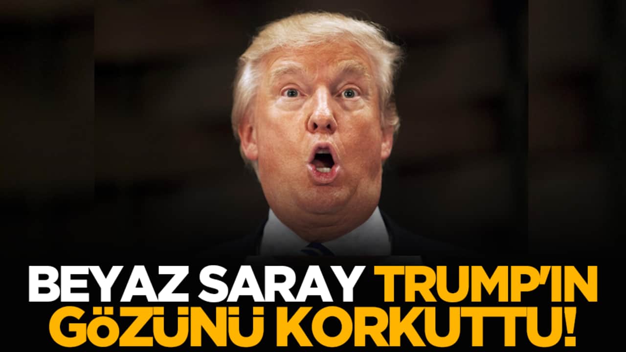 Beyaz Saray Trump'ın gözünü korkuttu!