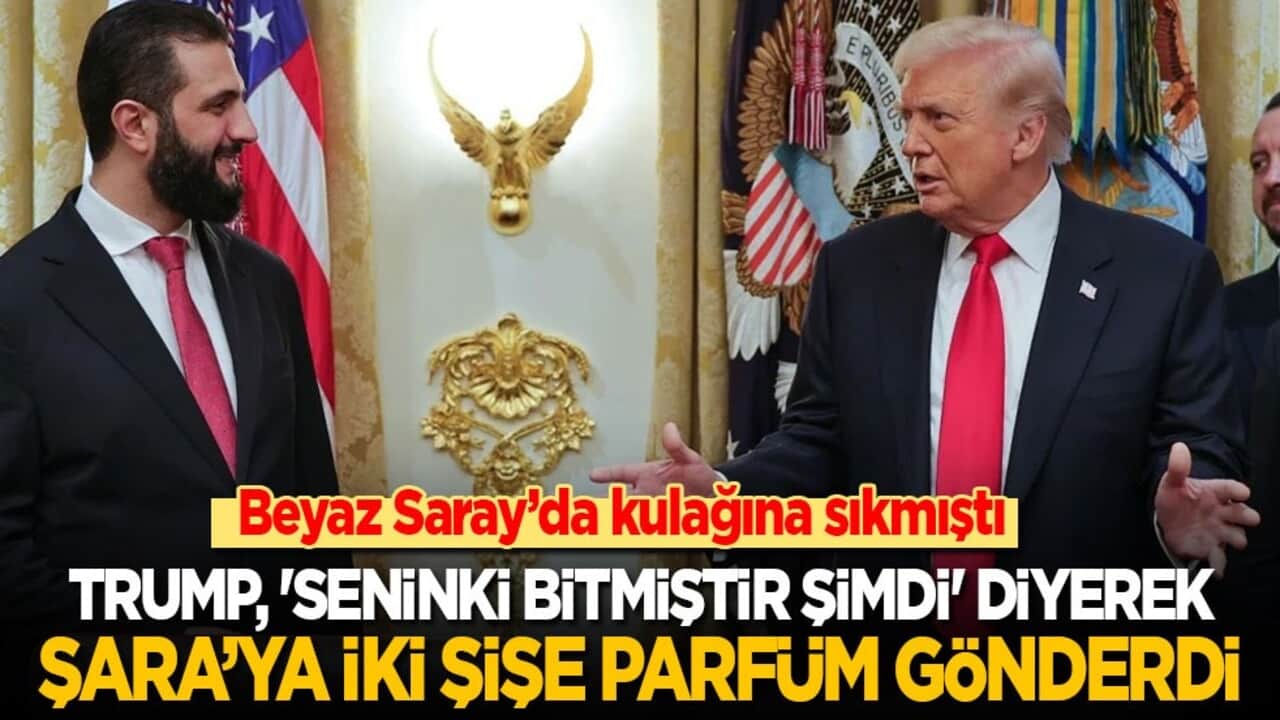 Beyaz Saray’da da kulağına sıkmıştı! Trump, 'Seninki bitmiştir şimdi' diyerek Şara’ya iki şişe parfüm gönderdi