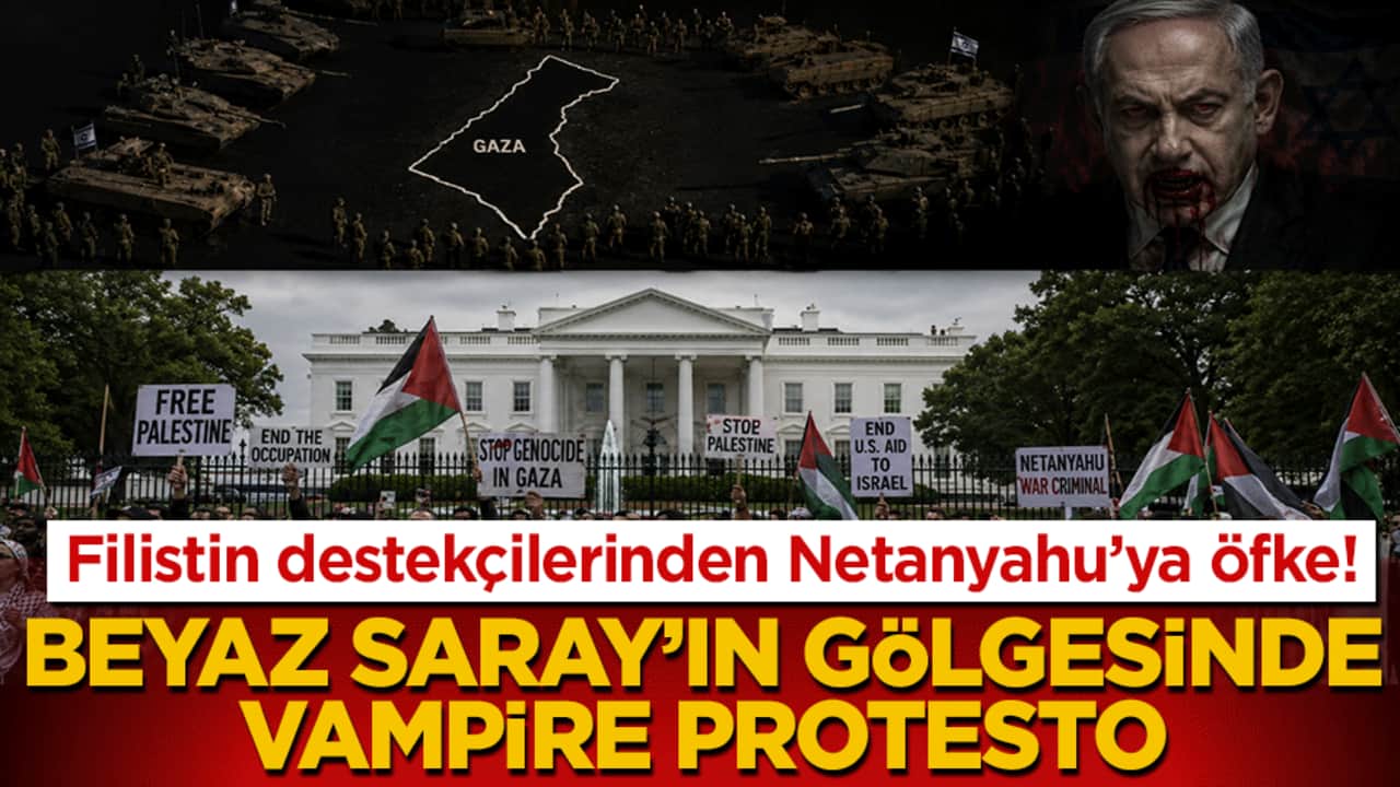 Beyaz Saray’ın gölgesinde vampire protesto: Filistin destekçilerinden Netanyahu’ya öfke!
