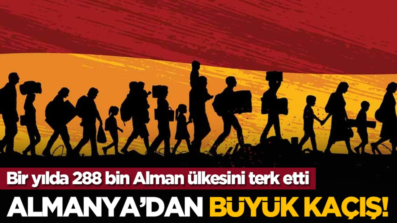 Bir yılda 288 bin Alman ülkesini terk etti: Almanya’dan büyük kaçış!