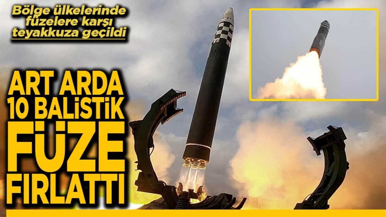 Bölgede füzelere karşı teyakkuza geçildi Art arda 10 balistik füze fırlattı