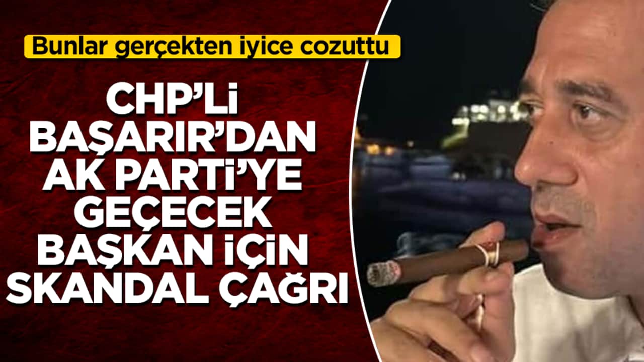 Bunlar gerçekten iyice cozuttu! CHP’li Ali Mahir Başarır’dan AK Parti’ye geçecek başkan için skandal çağrı