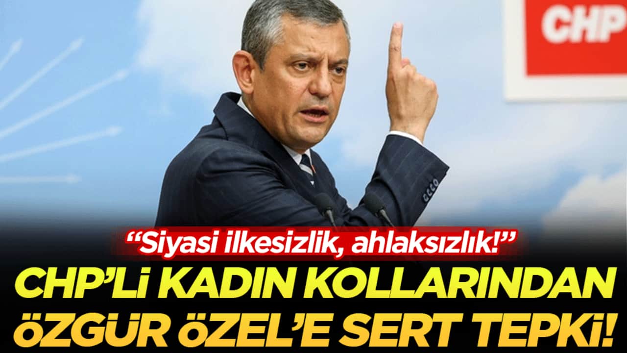  CHP Kadın Kolları’ndan yeni partiyi açıklayan Özel’e sert tepki! "Siyasi ilkesizlik, ahlaksızlık!