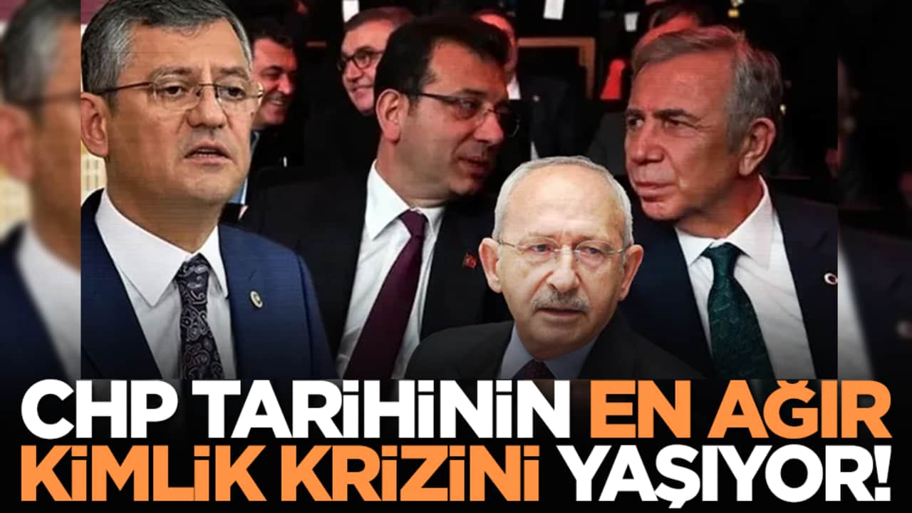 CHP tarihinin en ağır kimlik krizini yaşıyor!