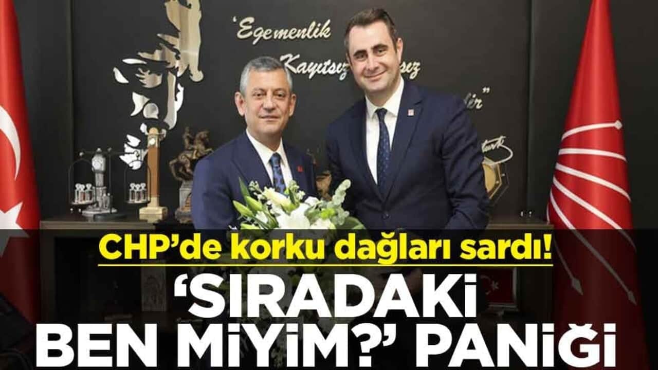 CHP’de korku dağları sardı! "Sıradaki ben miyim?" paniği