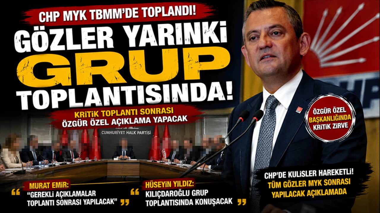 CHP'de kritik toplantı! MYK, Özgür Özel başkanlığında toplandı
