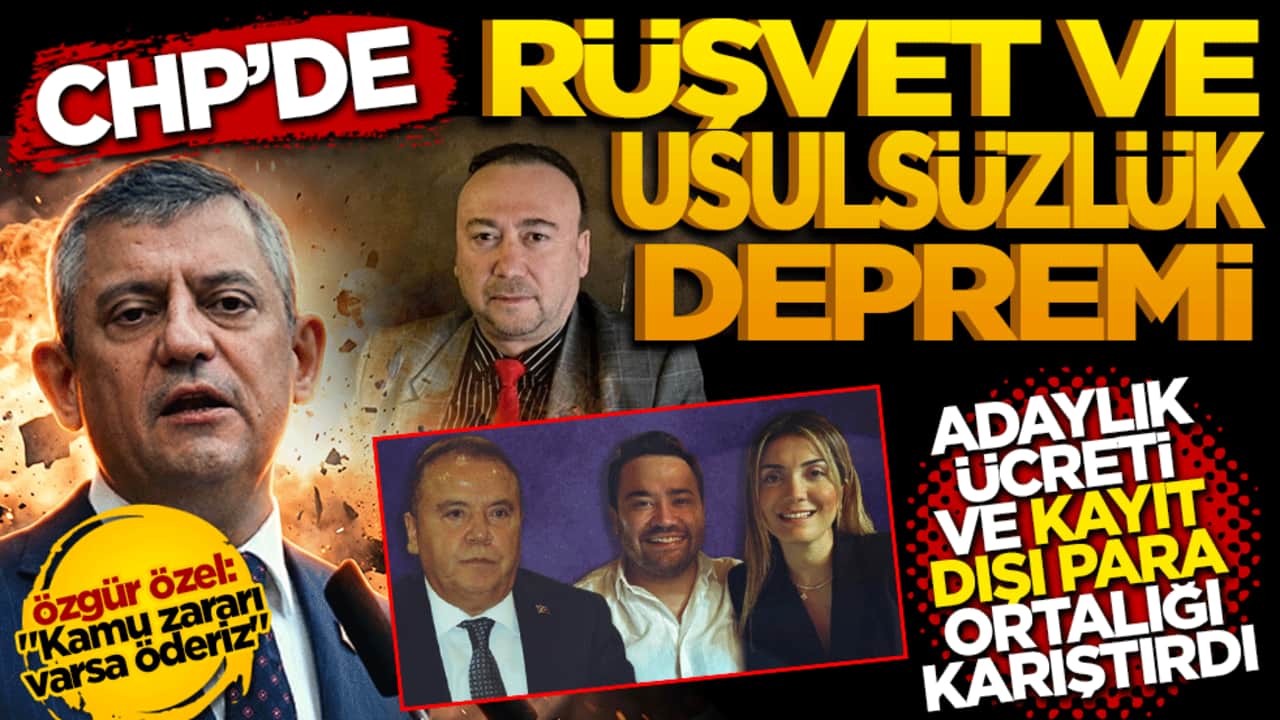 CHP'de rüşvet ve usulsüzlük depremi: "Adaylık ücreti" ve "kayıt dışı para" itirafları ortalığı karıştı