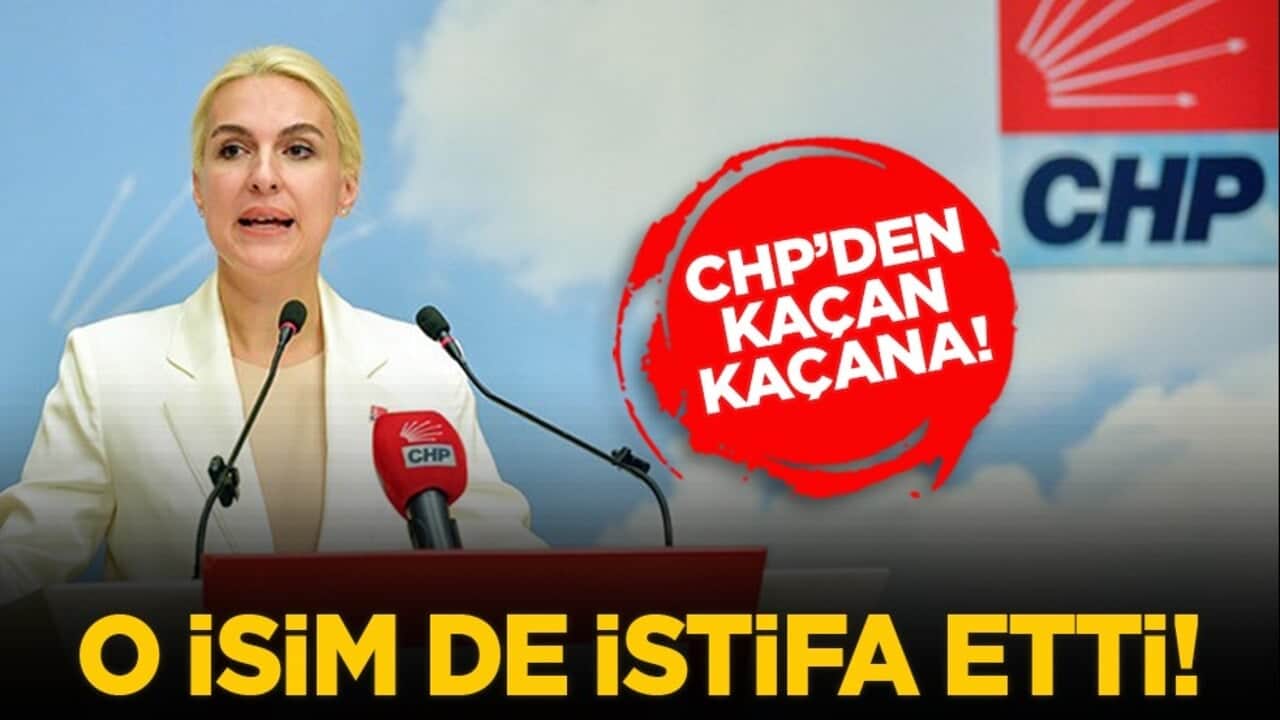 CHP’den kaçan kaçana! O isim de istifa etti!