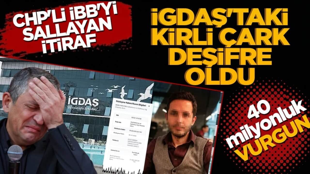 CHP’li İBB’de ihale çetesi patladı! Eski çalışan 40 milyonluk vurgunu itiraf etti: İşte İGDAŞ’ın içini böyle boşaltılar