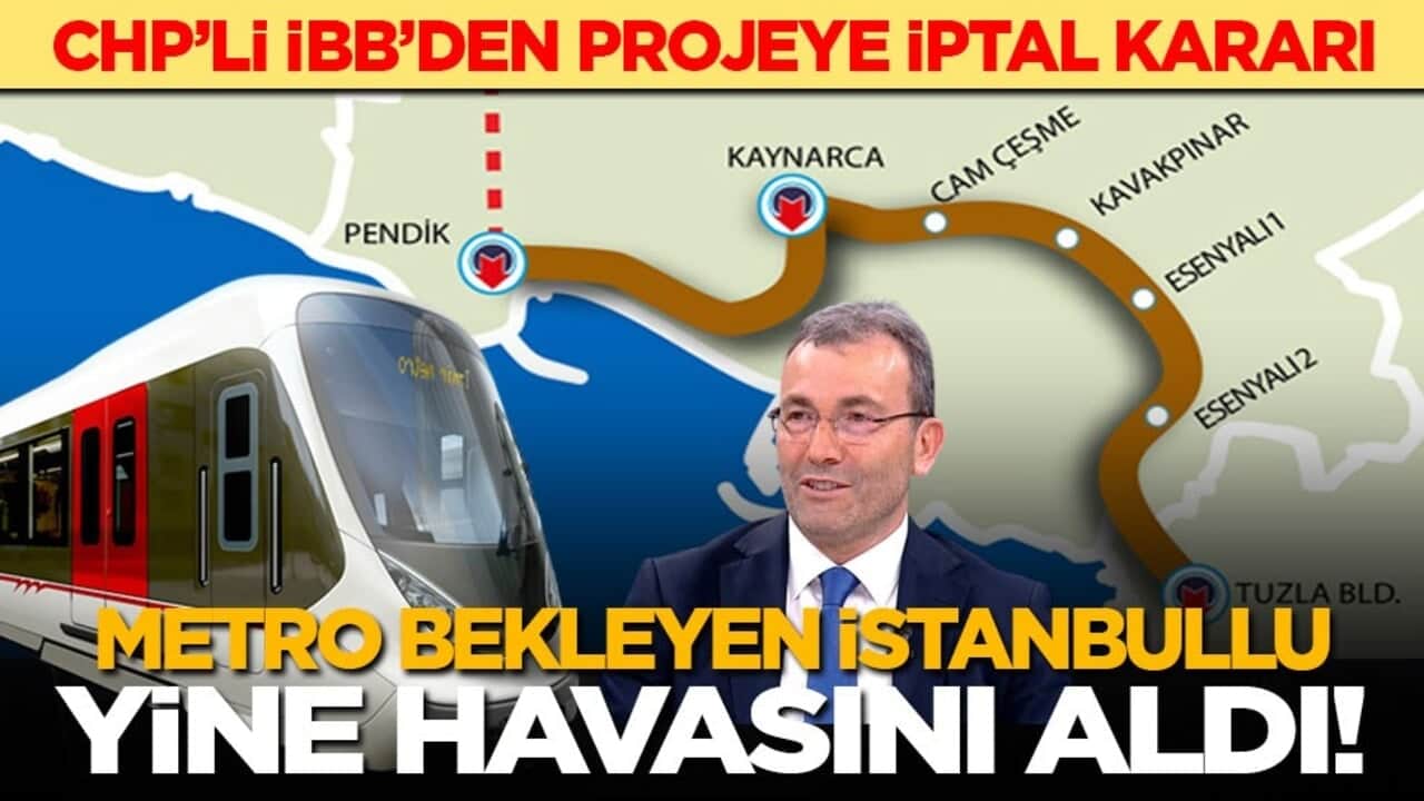 CHP’li İBB’den projeye iptal kararı! Metro bekleyen İstanbullu havasını aldı