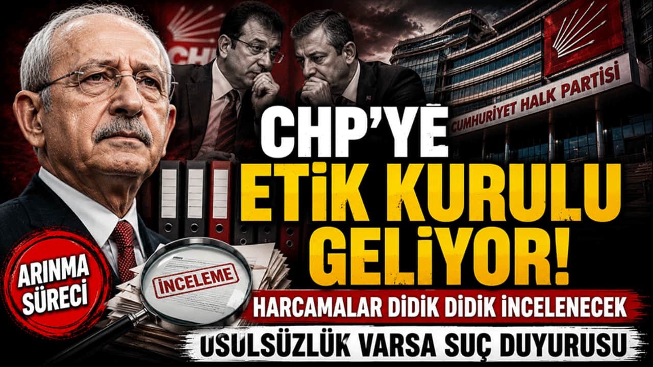 CHP'ye Etik Kurulu geliyor! Harcamalar didik didik incelenecek