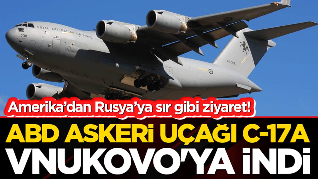 CIA Direktörü'nden Moskova'ya gizemli ziyaret! ABD askeri uçağı Vnukovo'ya indi!