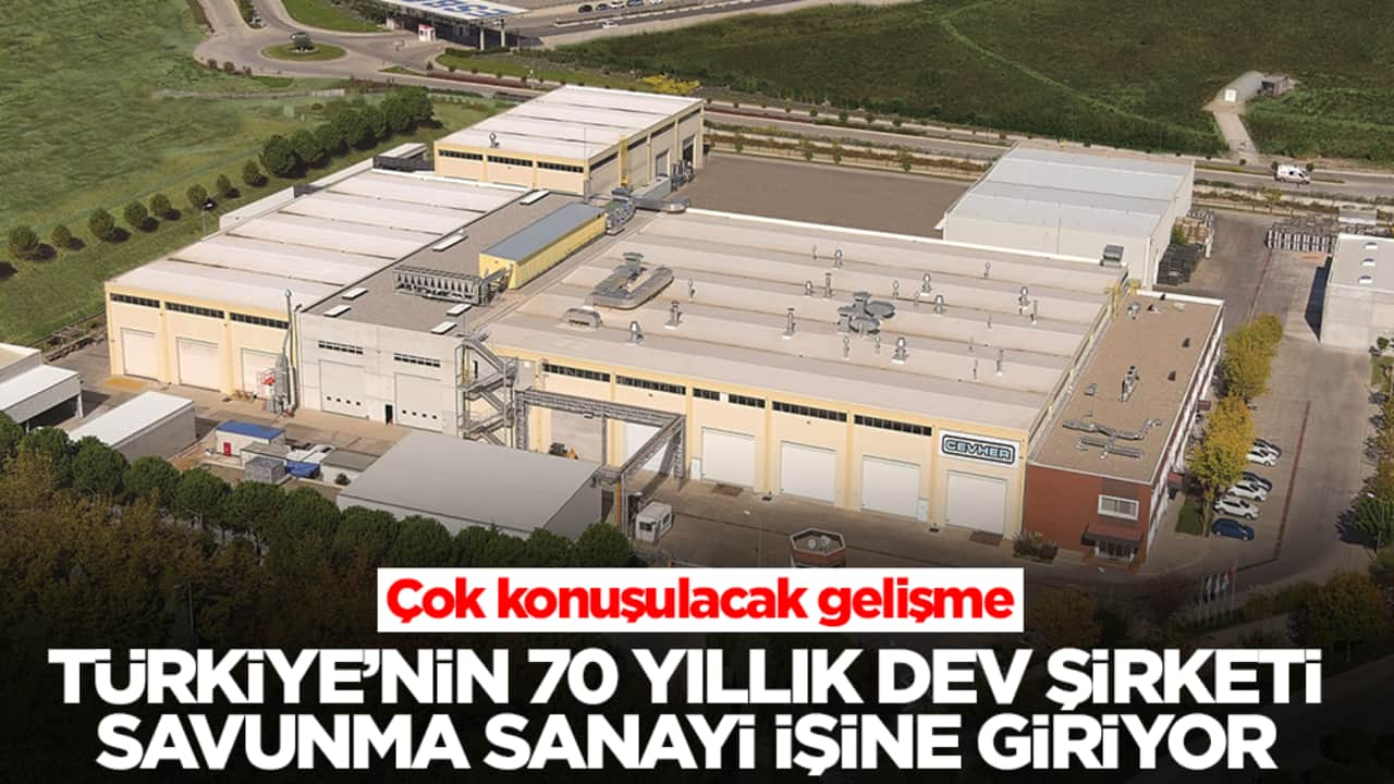 Çok konuşulacak gelişme: Türkiye'nin 70 yıllık dev şirketi savunma sanayi işine giriyor