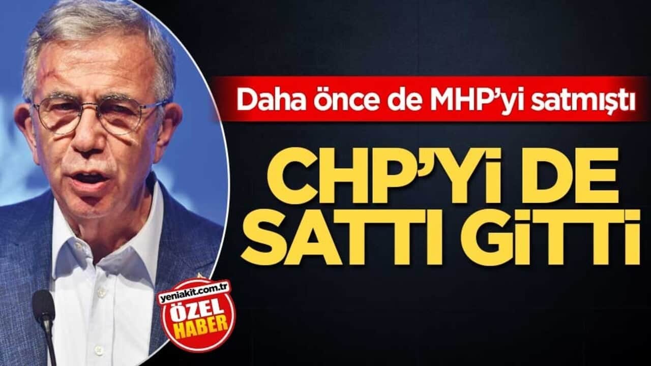  Daha önce de MHP’yi satmıştı! CHP'yi de sattı gitti