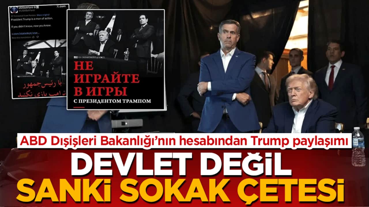 Devlet değil sanki sokak çetesi: ABD Dışişleri Bakanlığının hesabından Trump paylaşımı!