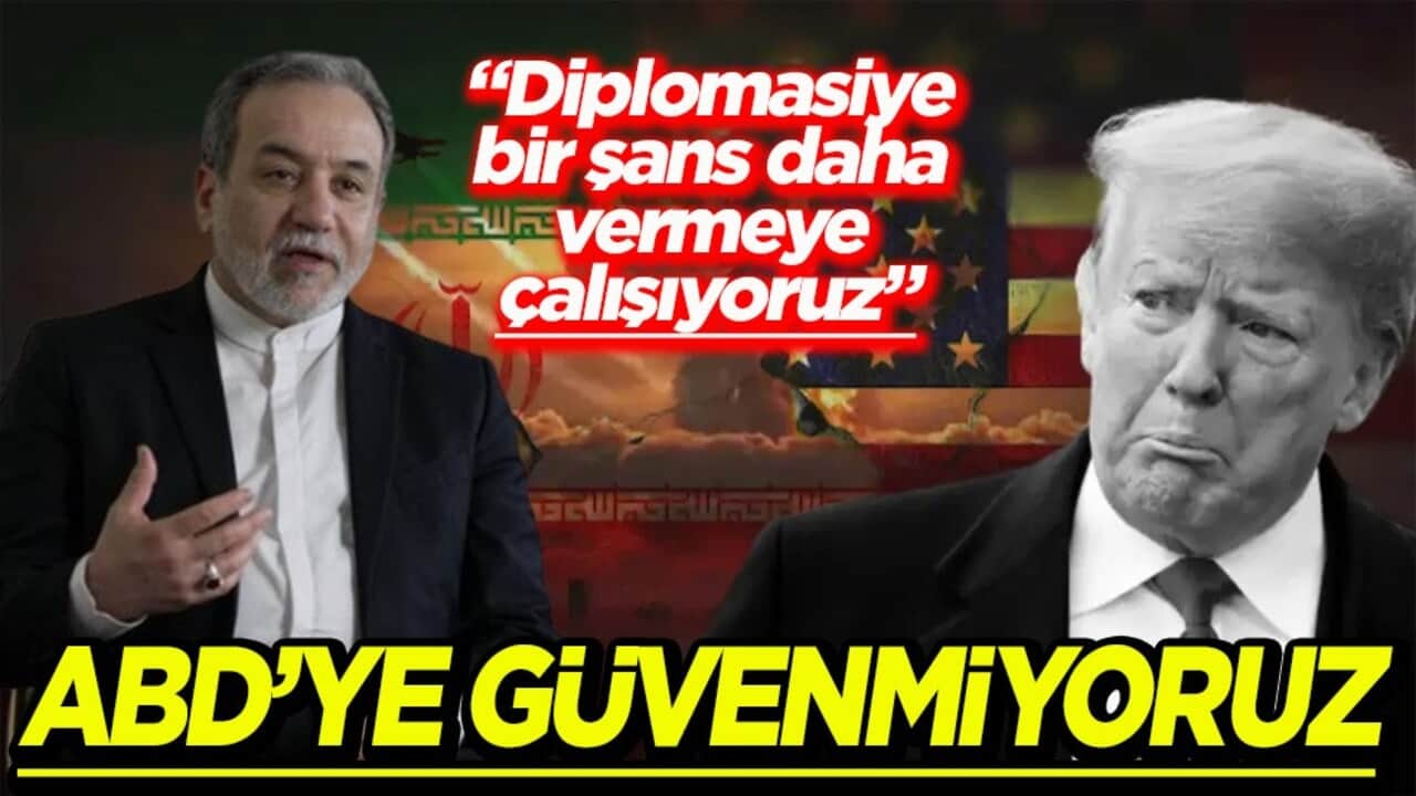Diplomasiye bir şans daha vermeye çalışıyoruz ABD'ye güvenmiyoruz