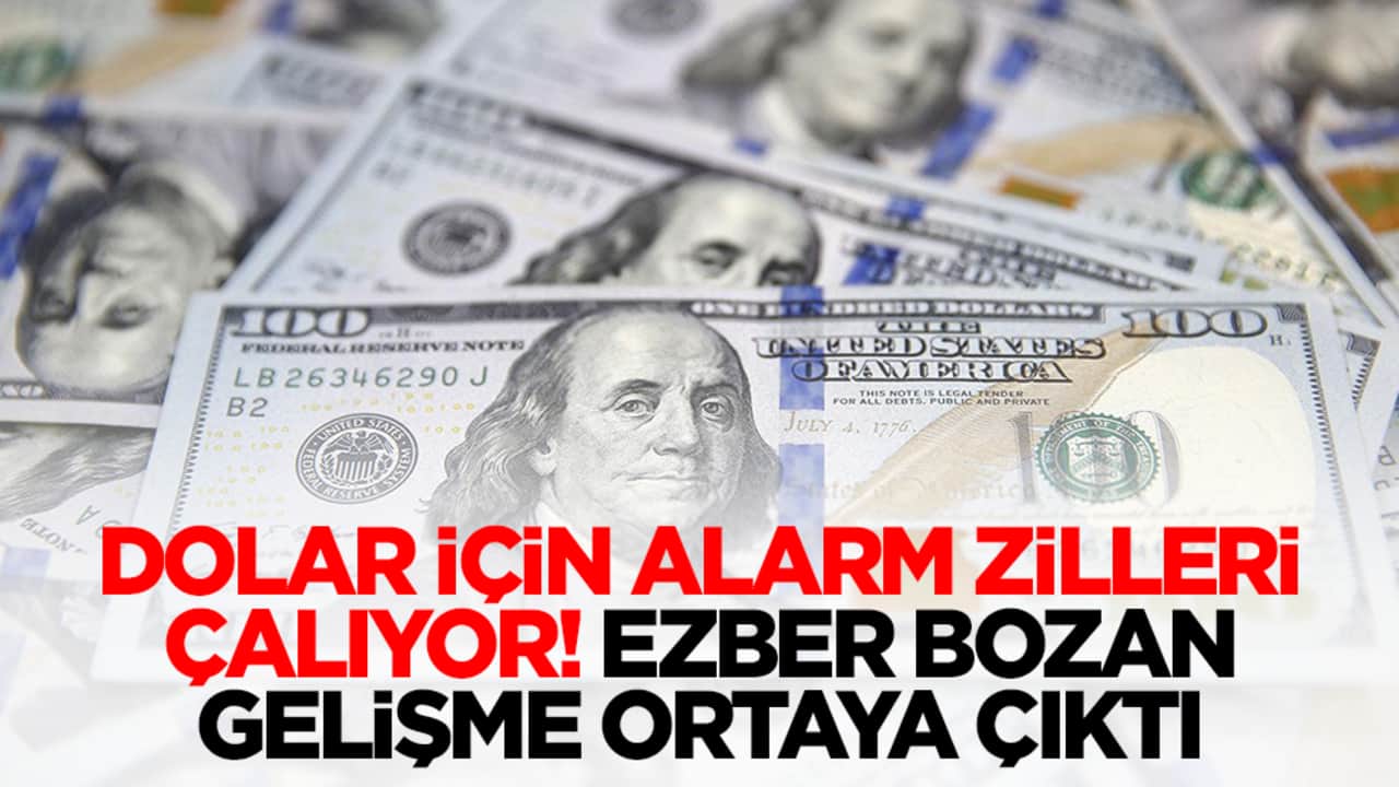 Dolar için alarm zilleri çalıyor: Ezber bozan gelişme ortaya çıktı
