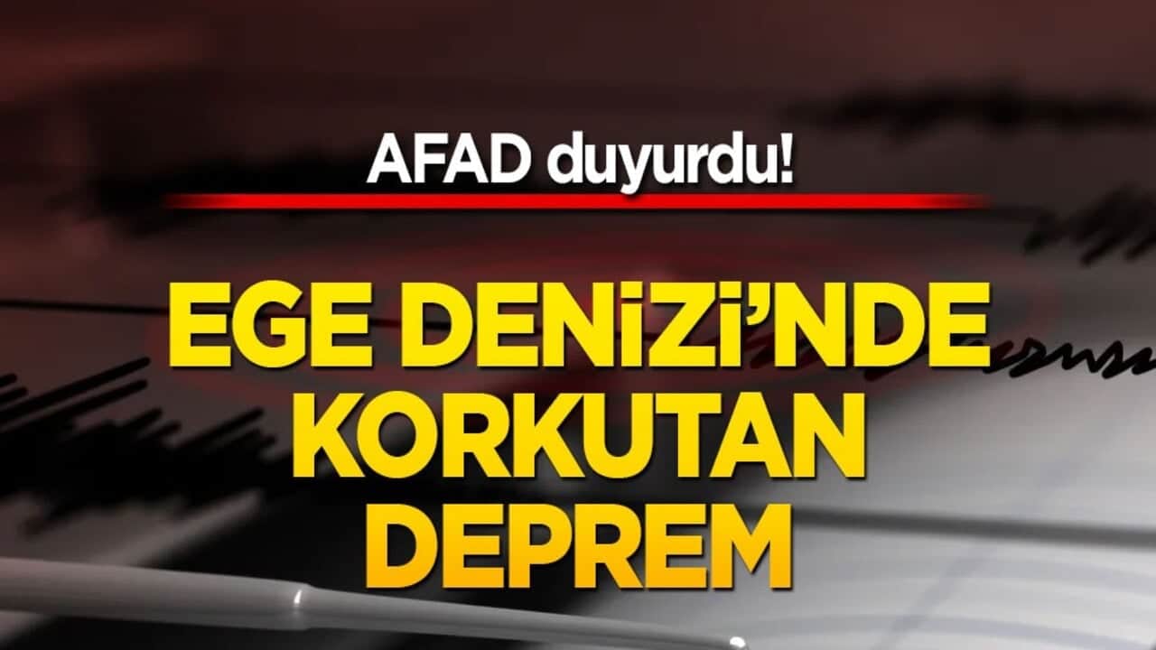 Ege Denizi'nde korkutan deprem! Beşik gibi sallanan bölgede nefesler tutuldu!