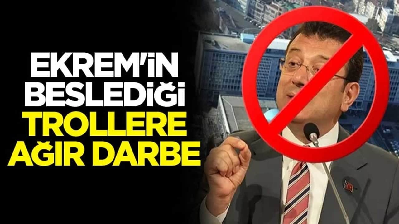 Ekrem'in beslediği trollere ağır darbe
