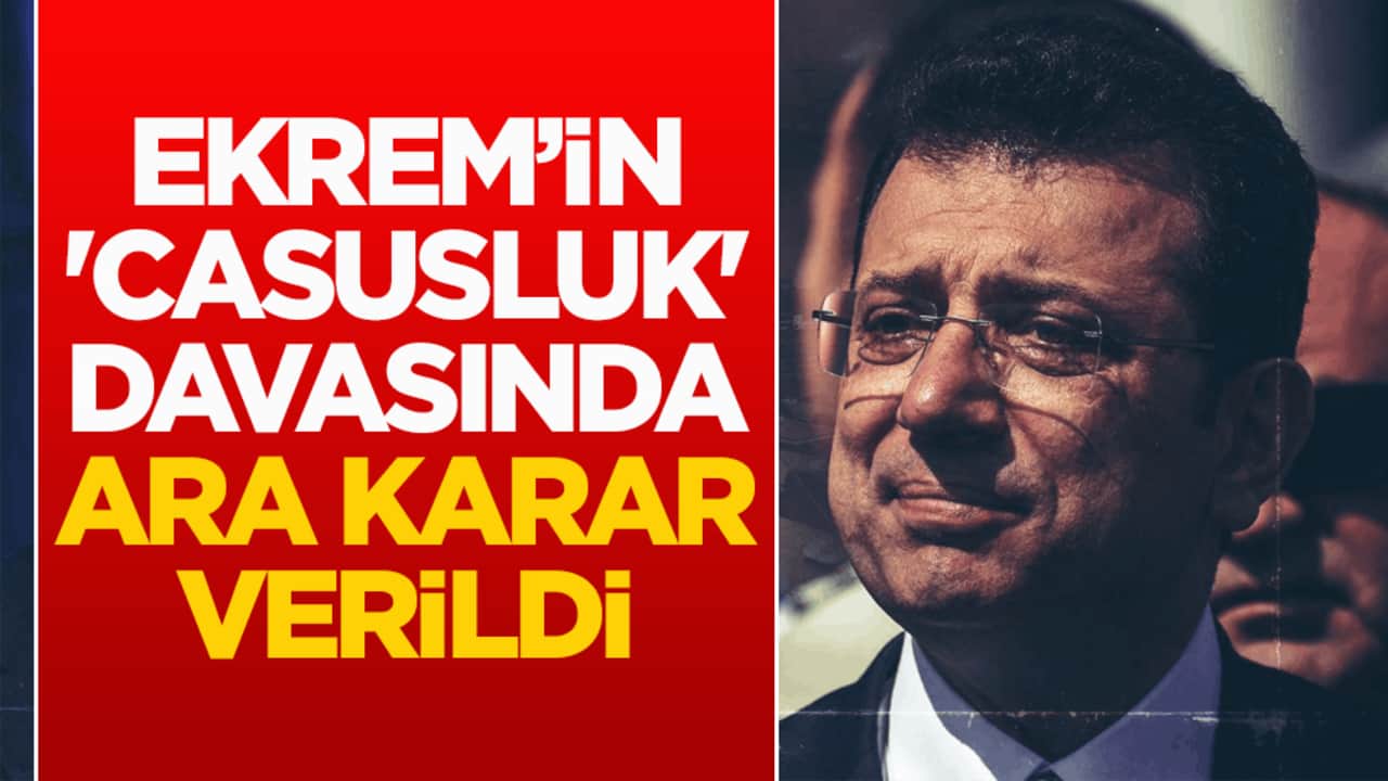 Ekrem’in 'casusluk' davasında ara karar verildi