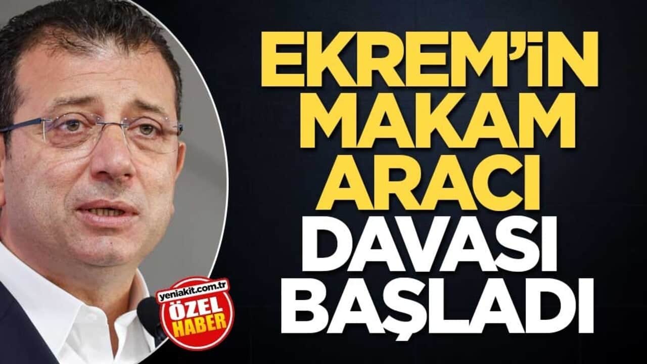 Ekrem’in makam aracı davası başladı
