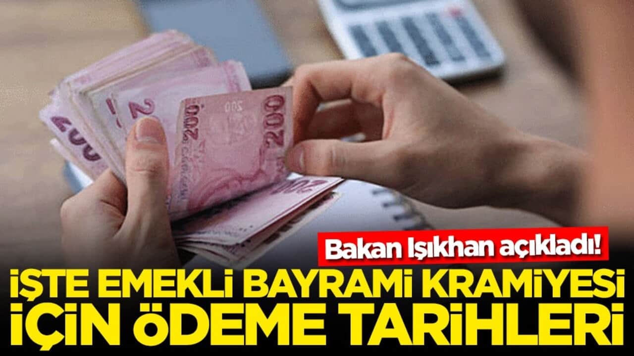 Emekli bayram ikramiyesi için ödeme tarihleri açıklandı
