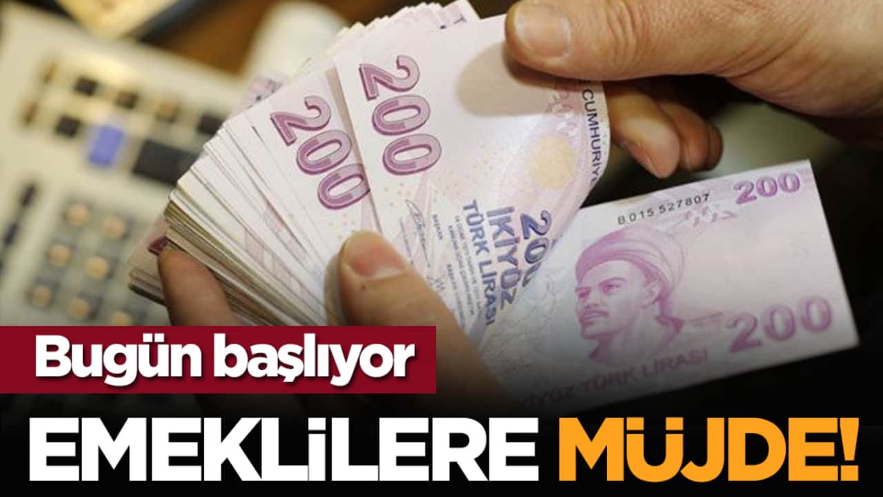 Emeklilere müjde! Bugün başlıyor