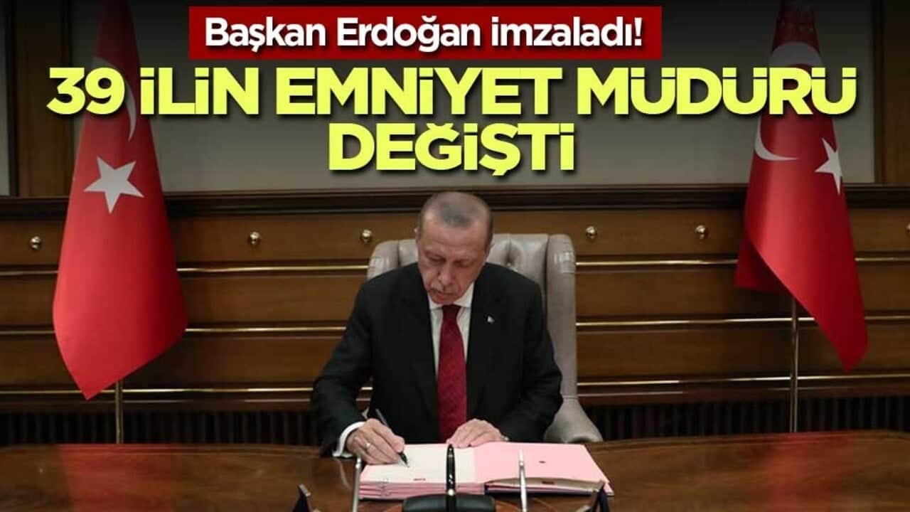 Emniyet teşkilatında geniş çaplı atama: 39 ilin müdürü değişti