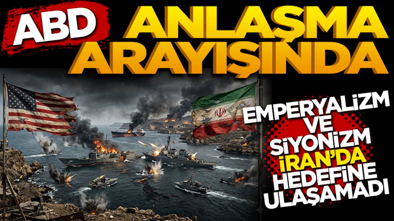 Emperyalizm ve Siyonizm hedeflerine ulaşamadı: ABD anlaşma arayışında
