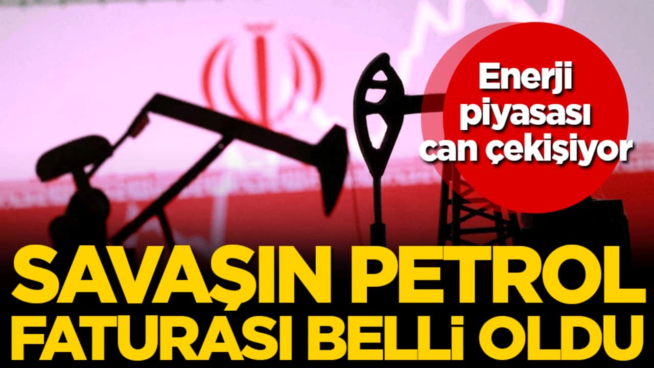 Enerji piyasası can çekişiyor: Savaşın petrol faturası belli oldu!