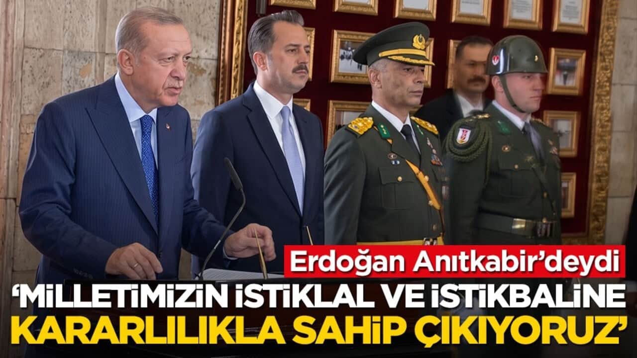 Erdoğan 30 Ağustos nedeniyle Anıtkabir'i ziyaret etti