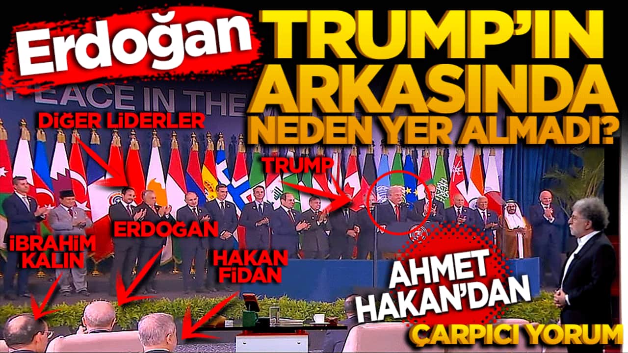 Erdoğan neden Trump’ın arkasında yer almadı? Ahmet Hakan’dan çarpıcı yorum.